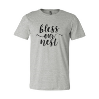 
              Bless Our Nest Shirt
            