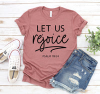 
              Let Us Rejoice T-shirt
            