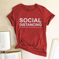 SOCIAL DISTANCING TOO CLOSE T-shirt